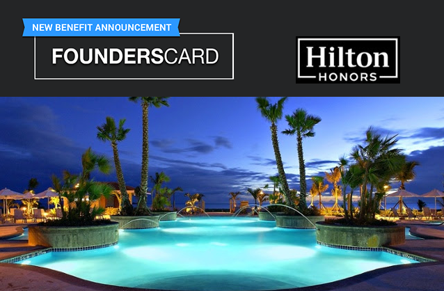 Hilton Benefit Added to FoundersCard Plus Total Rewards Diamond Extended