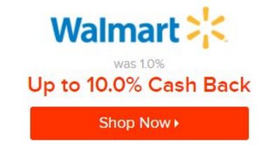 Ebates Increases Walmart Portal Rate to (Up To) 10%