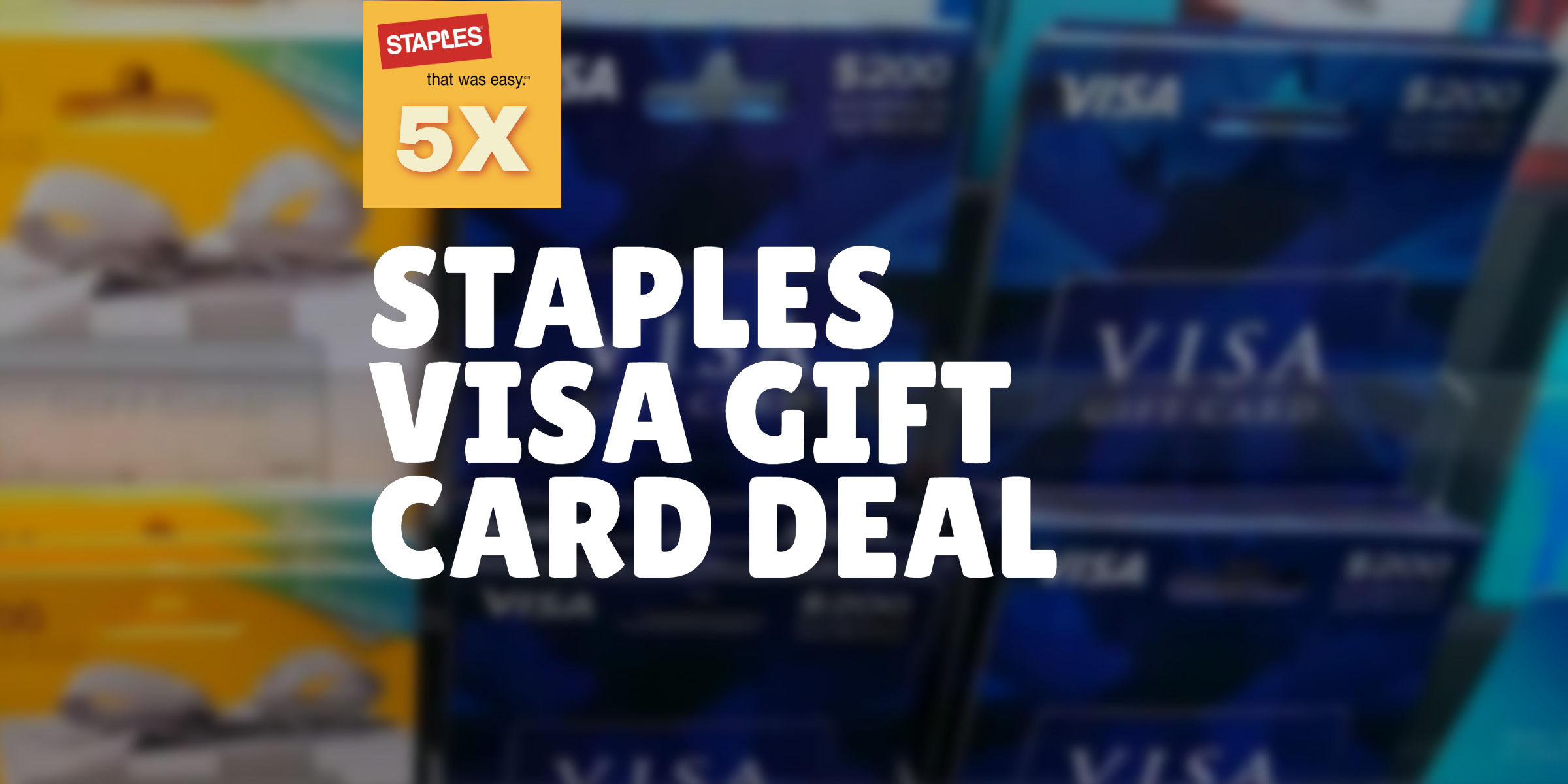 Staples Visa Gift Card Deal
